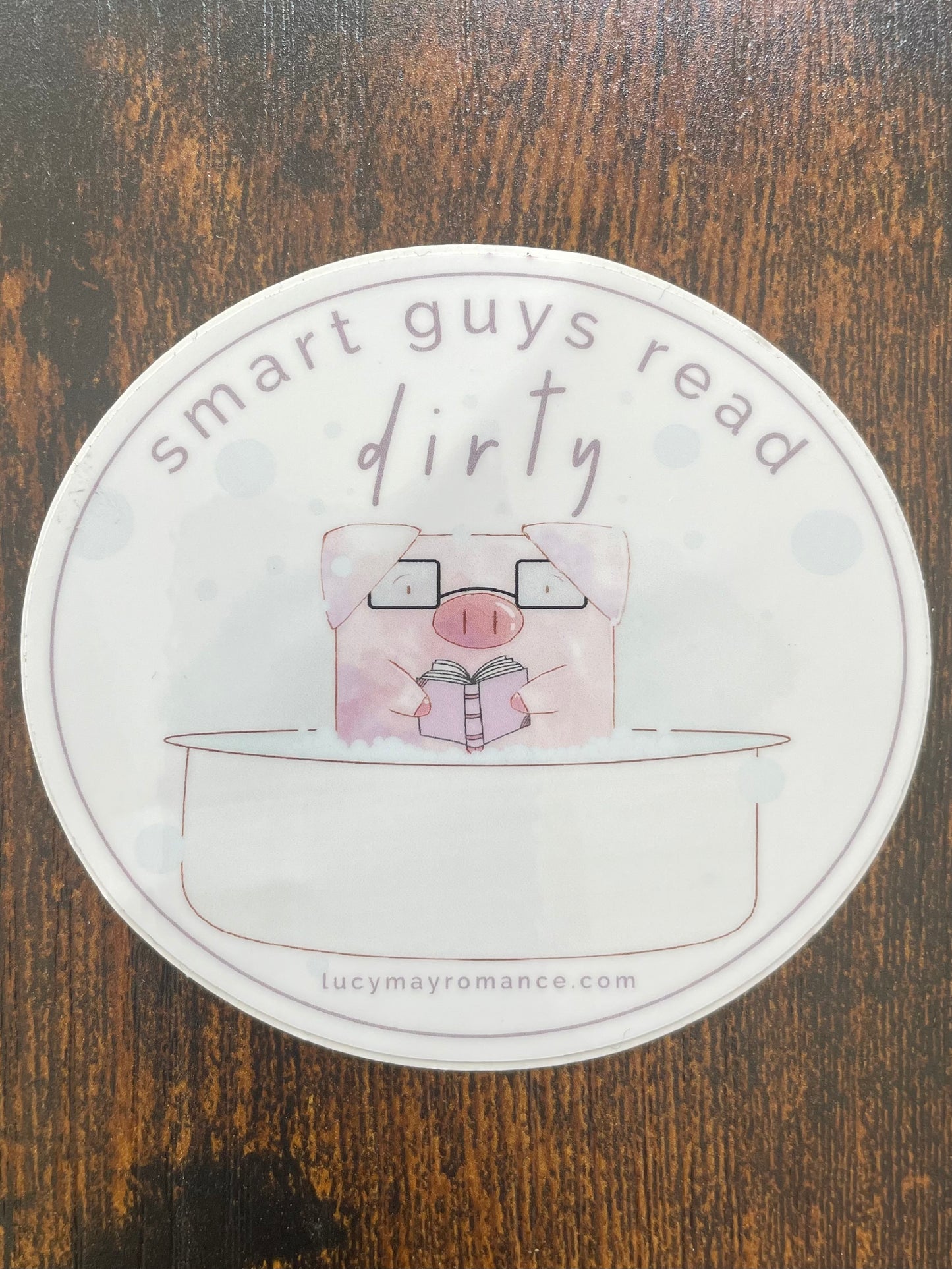 "Smart ____ Read Dirty" Sticker