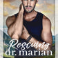 Rescuing Dr. Marian (Signed Paperback)