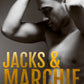 Jacks and Marchie
